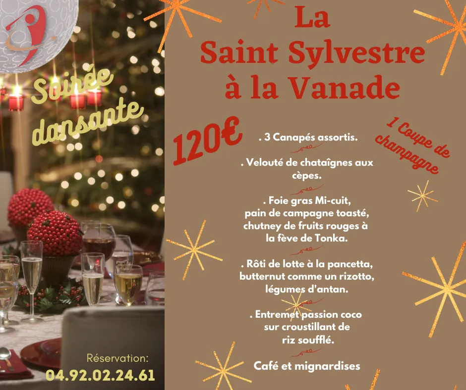La St Sylvestre à La Vanade !