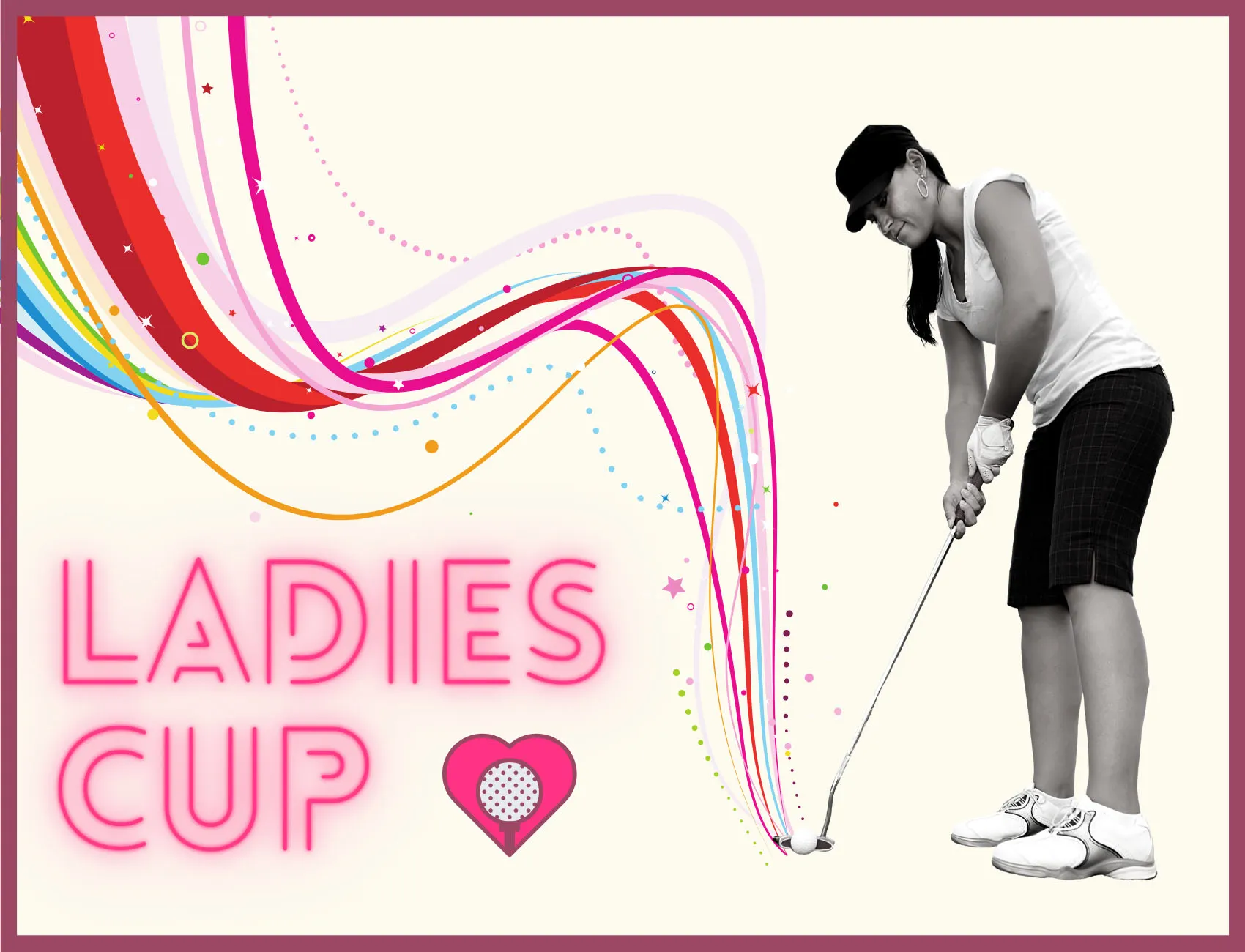 Ladies Cup, Dimanche 13 Mars à partir de 9h30