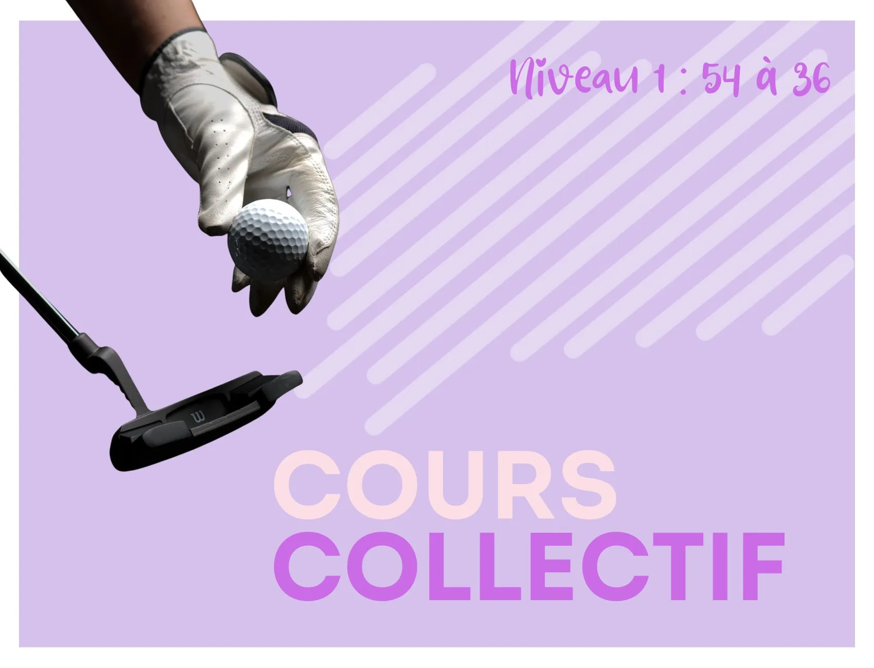 Cours Collectifs - Niveau 1 Index 54 à 36
