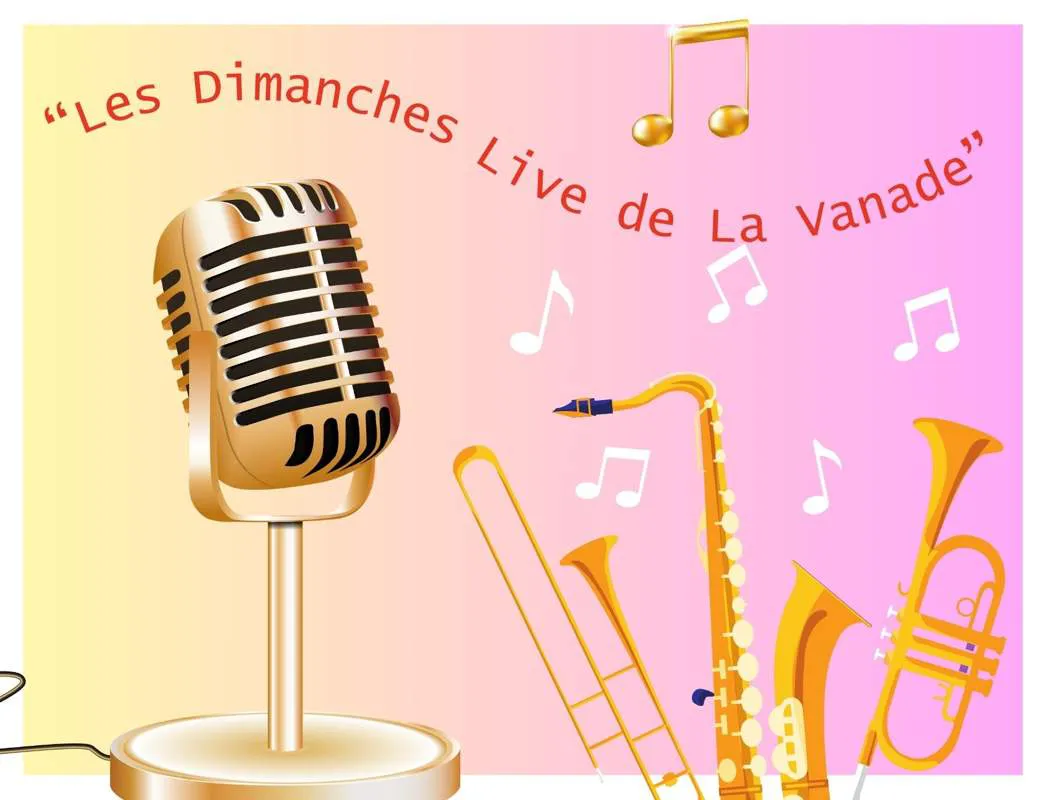 Les Dimanches Live de La Vanade